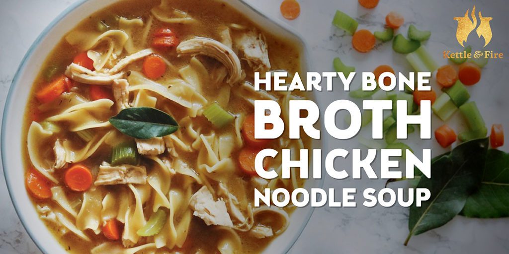 Chicken Noodle Bone Broth Soup
